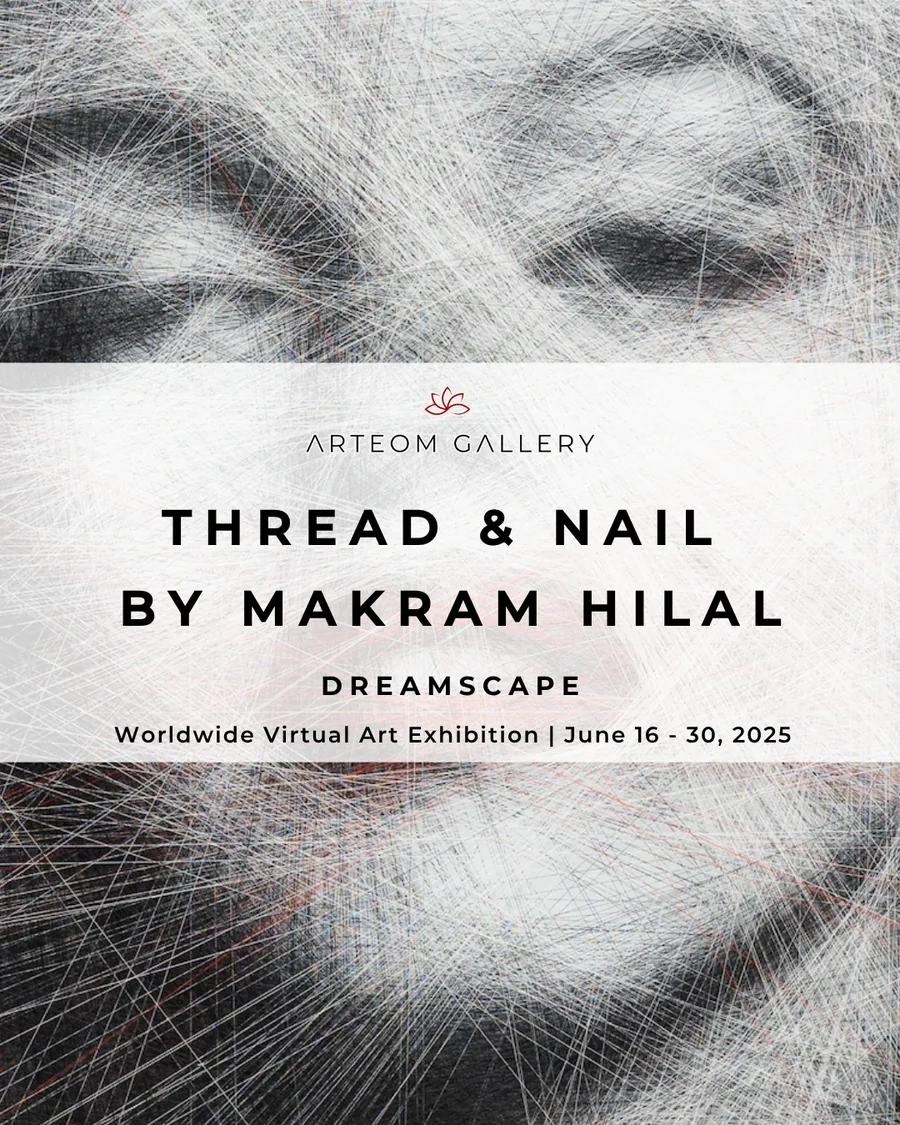 Dreamscape worldwide virtual art exhibition by Arteom Gallery featuring Thread & Nail